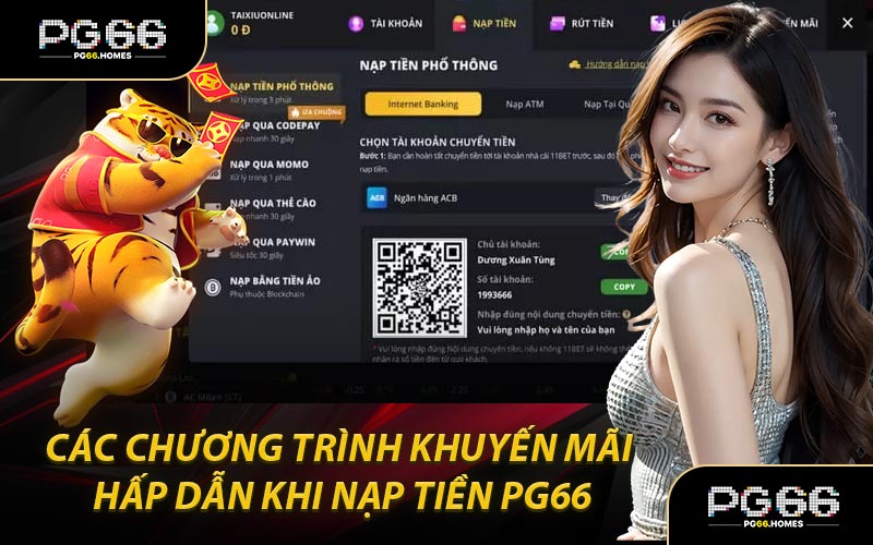 Các chương trình khuyến mãi hấp dẫn khi nạp tiền PG66