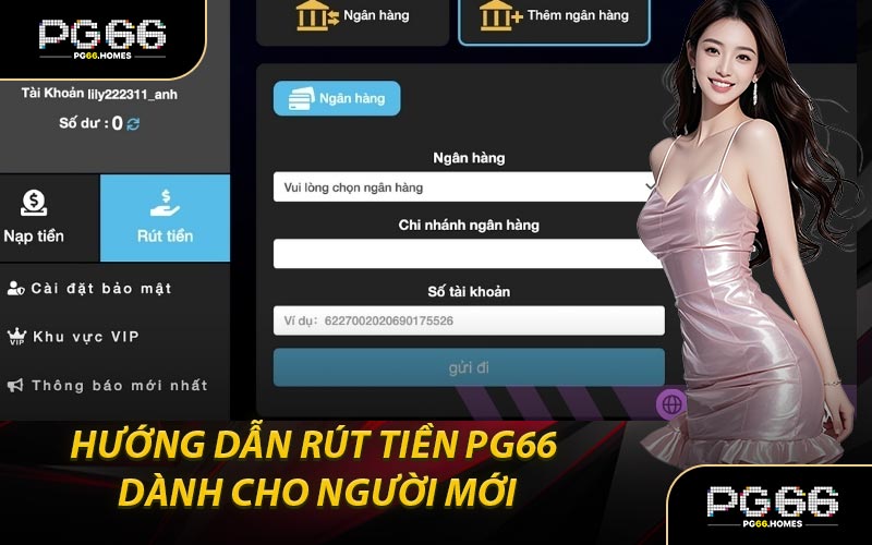 Hướng Dẫn Rút Tiền PG66 Dành Cho Người Mới