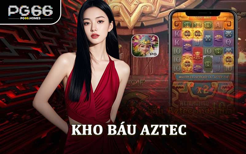 Kho Báu Aztec