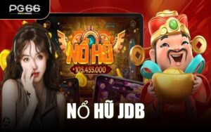 Nổ Hũ JDB